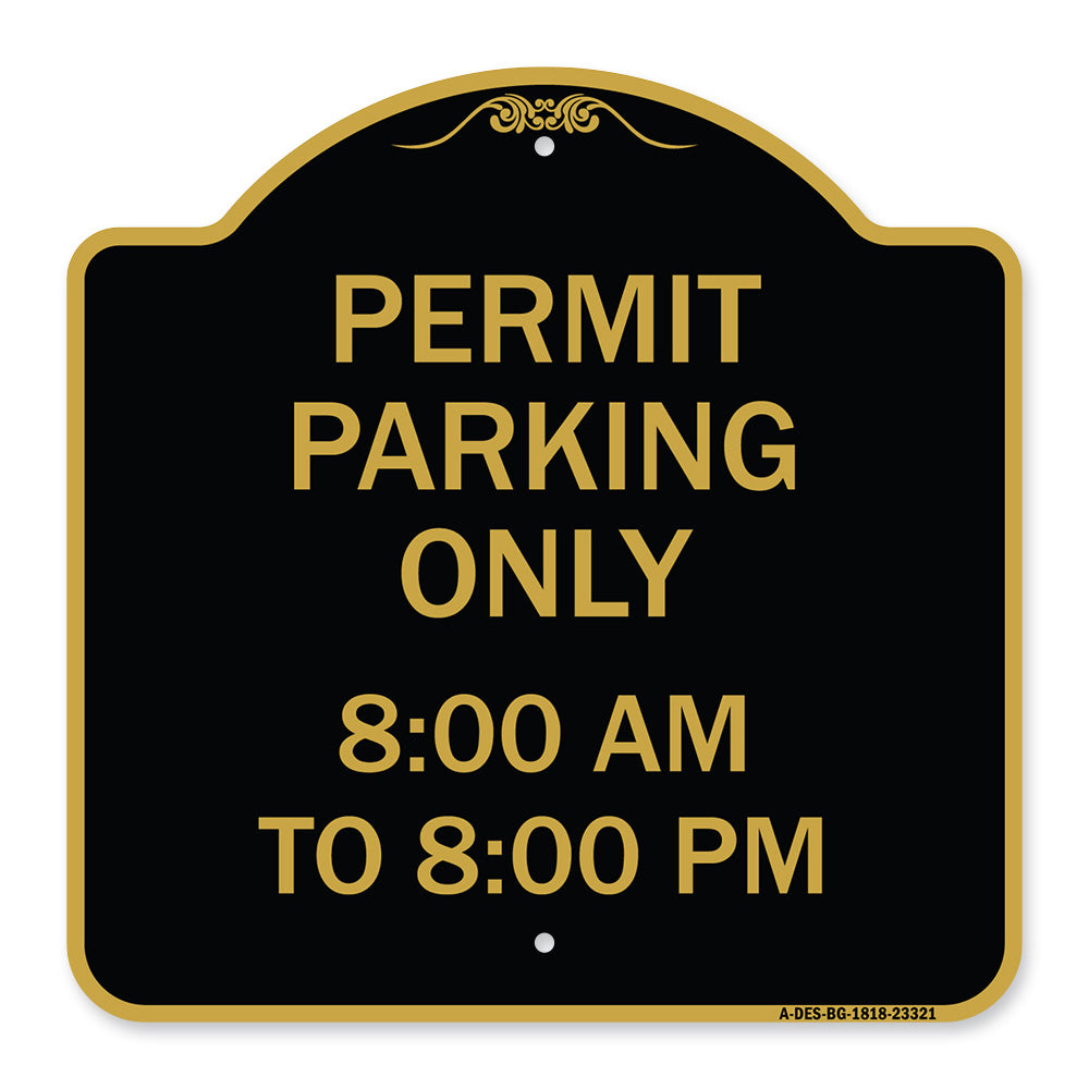 Permit Parking Only 8-00 Am to 8-00 Pm