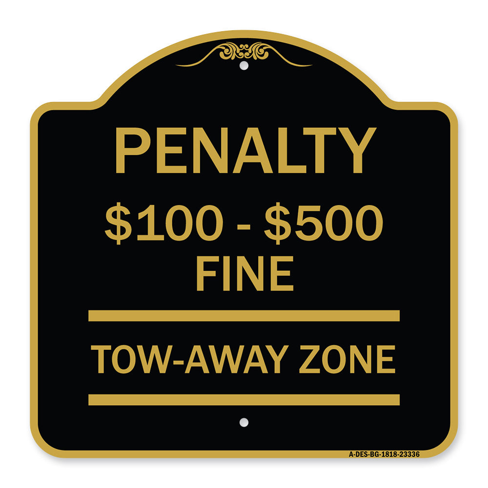 Penalty $100 - $500 Fine Tow Away Zone Virginia Handicap Supplementary Sign
