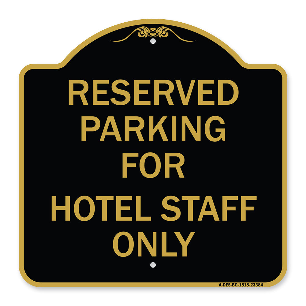 Parking Reserved for Hotel Staff Only