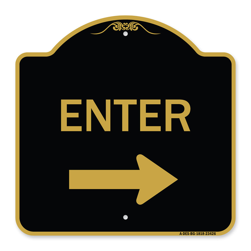 Parking Lot Sign Enter Sign (Right Arrow)