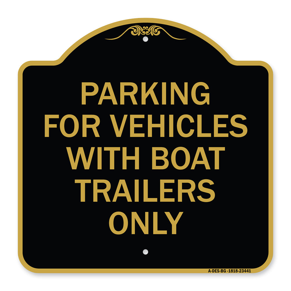Parking for Vehicles with Boat Trailers Only