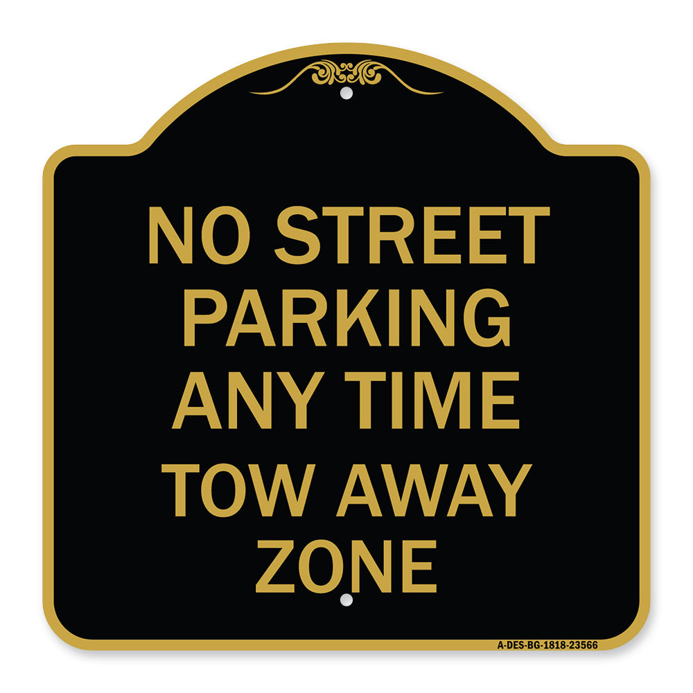 No Street Parking Anytime Tow Away Zone