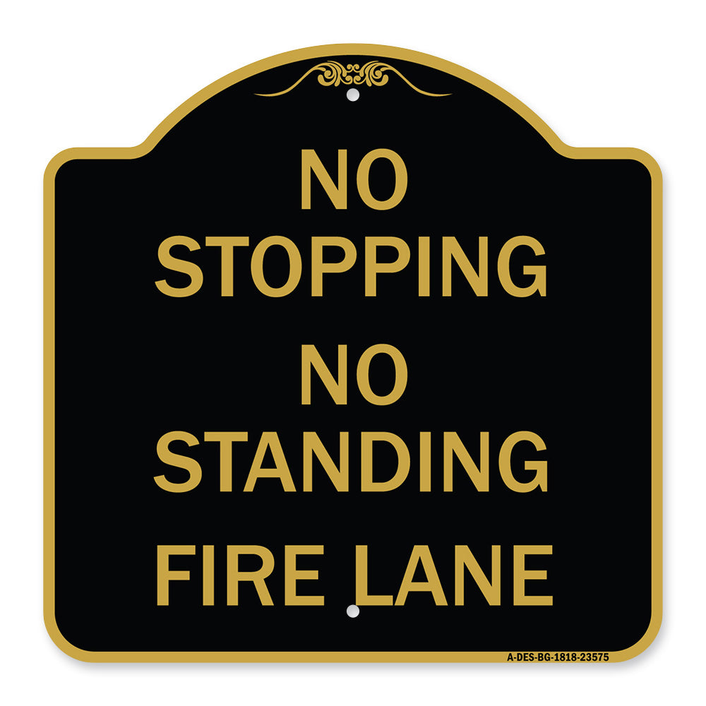 No Stopping No Standing Fire Lane