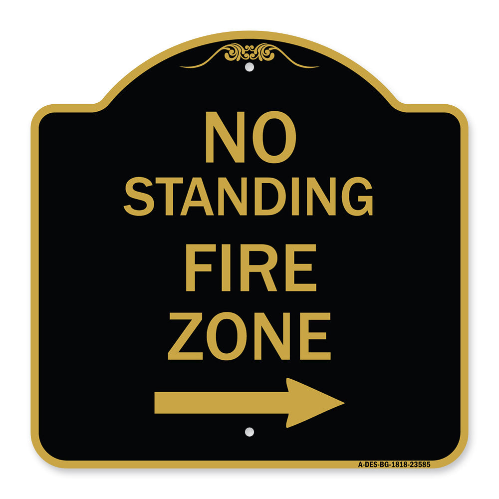 No Standing Fire Zone with Right Arrow