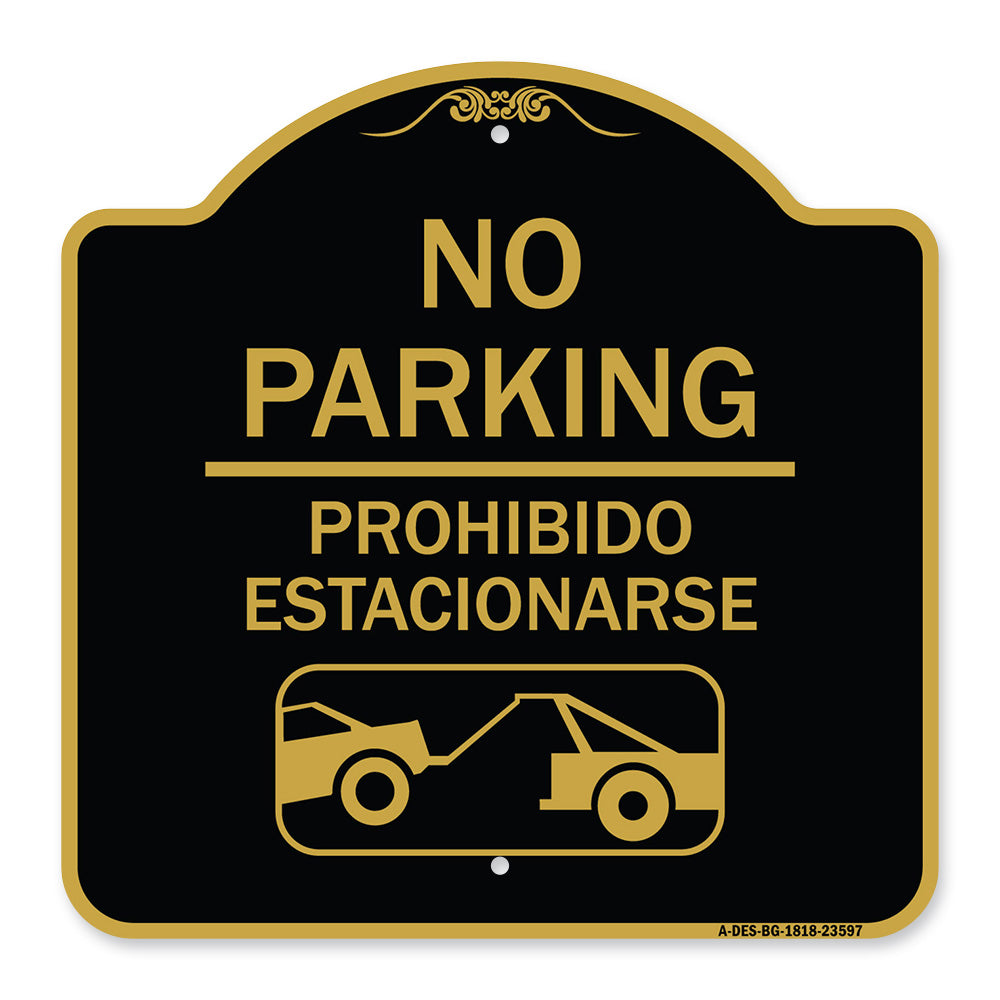 No Parking Prohibido Estacionarse (With Car Tow Graphic)