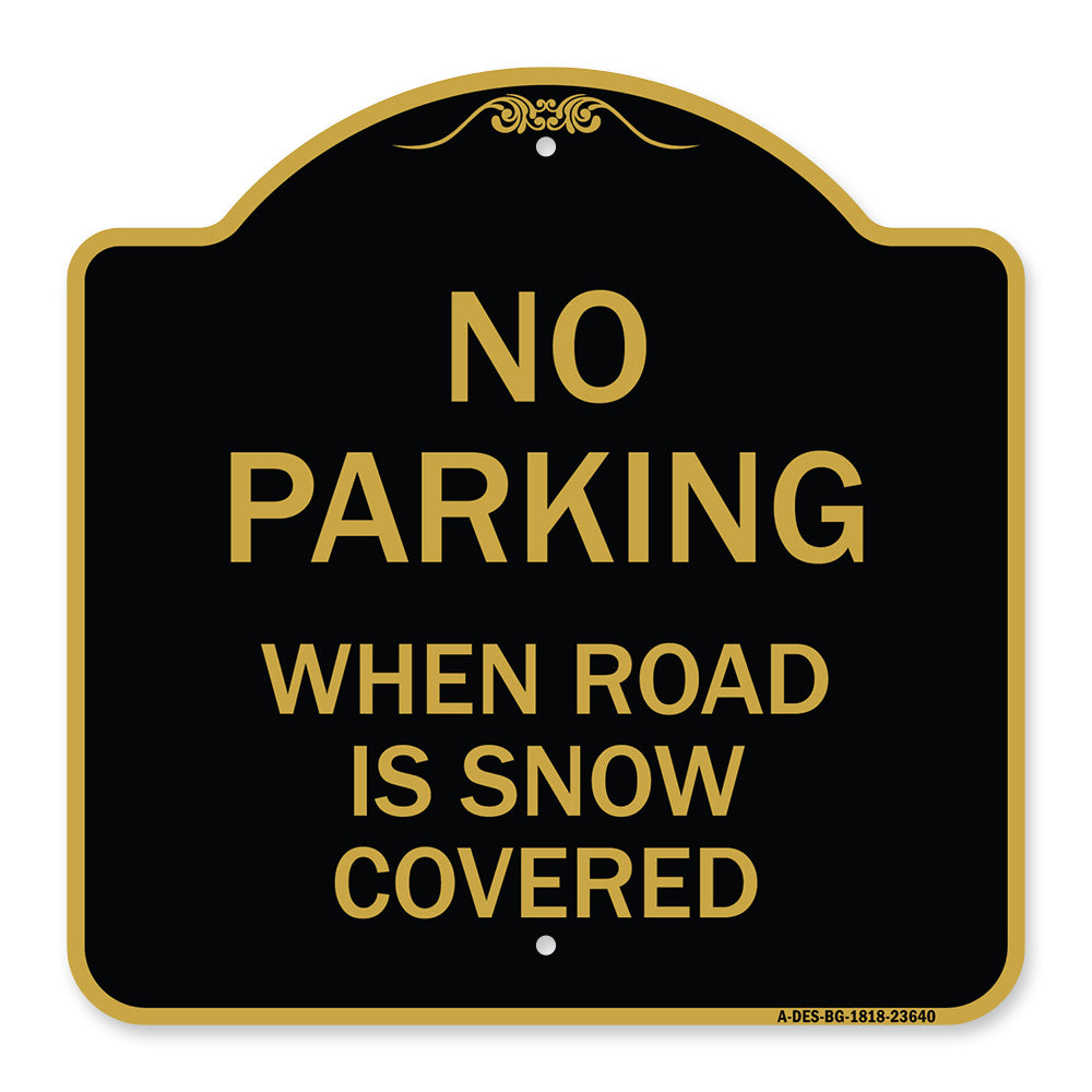 No Parking When Road Is Snow Covered