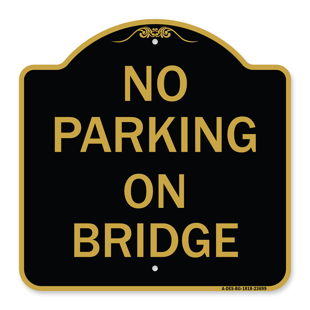 No Parking on Bridge