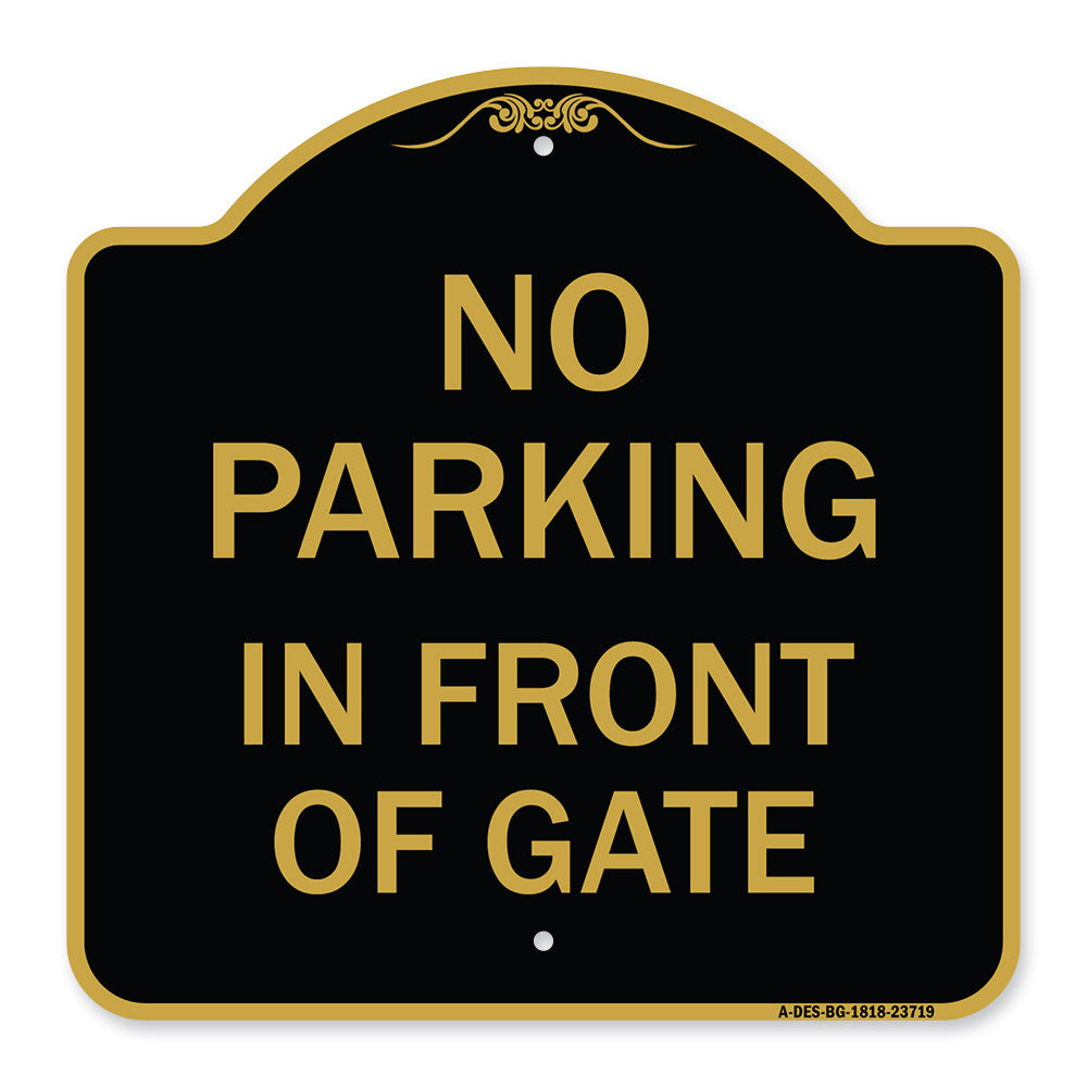 No Parking in Front of Gate
