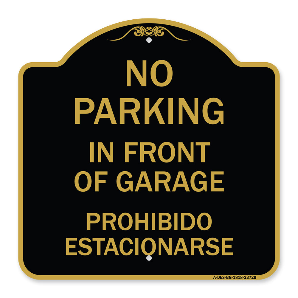 No Parking in Front of Garage Prohibido Estacionarse
