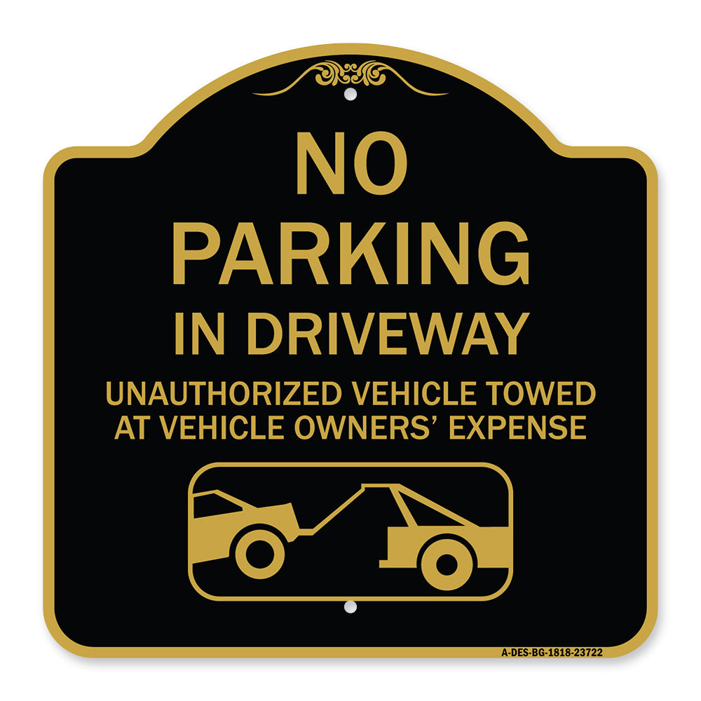 No Parking in Driveway Unauthorized Vehicles Towed