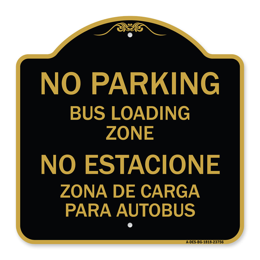 No Parking Bus Loading Zone No Entacionamiento Bus De Carga Zona