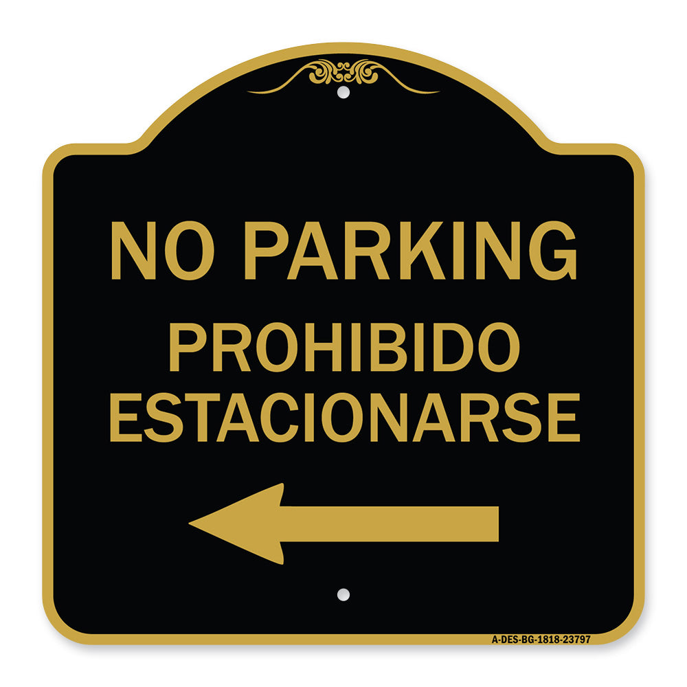No Parking - Prohibido Estacionarse