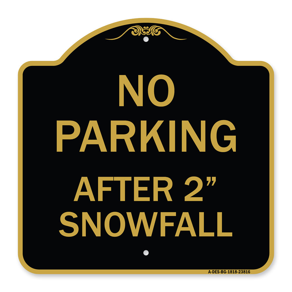No Parking - After 2 Snowfall