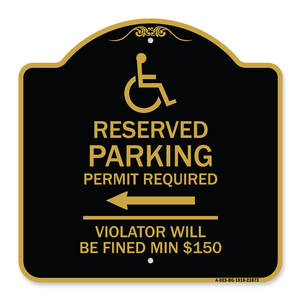 Modern Isa Symbol) Connecticut Reserved Parking Permit Required Violators Will Be Fined Min $150 (With Left Arrow)