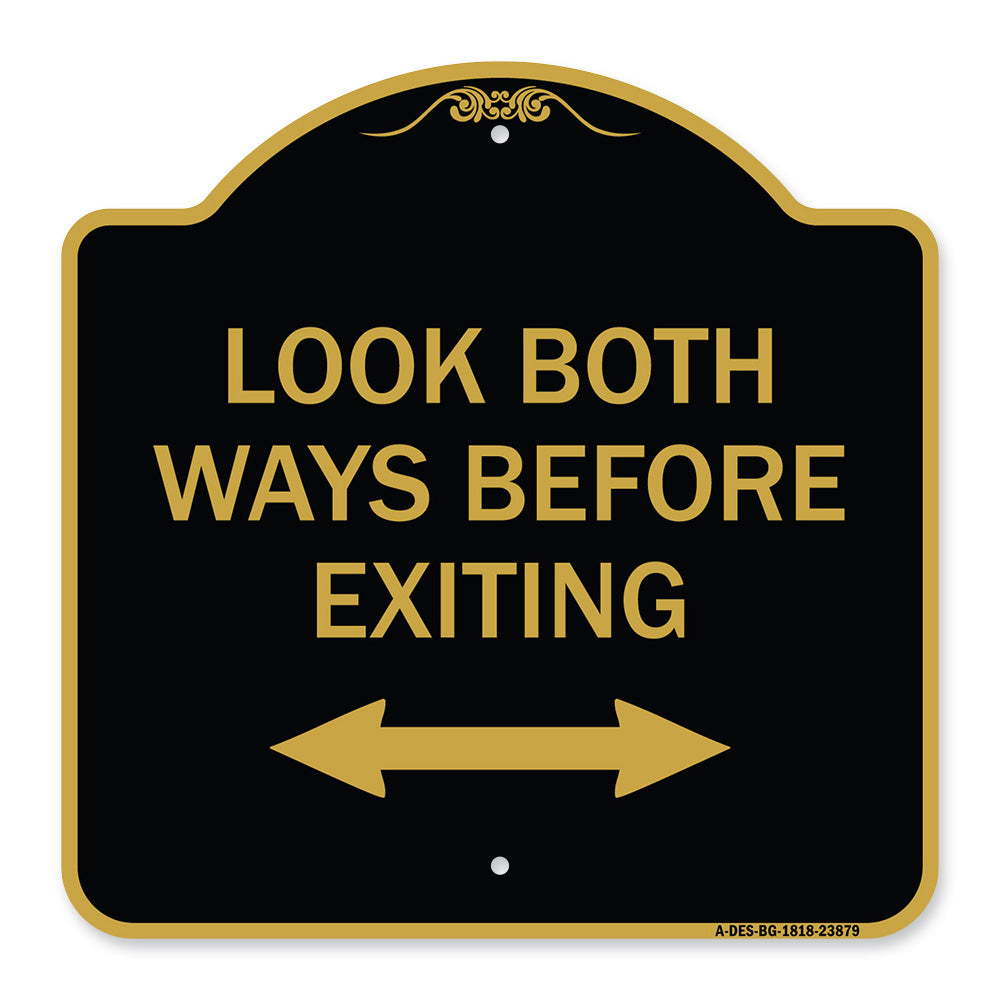 Look Both Ways Before Exiting (With Bidirectional Arrow)