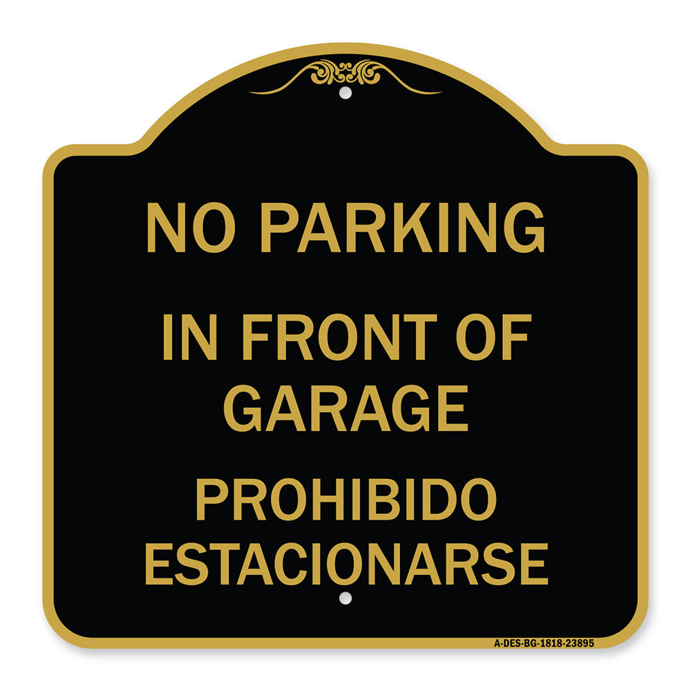 In Front of Garage Prohibido Estacionarse
