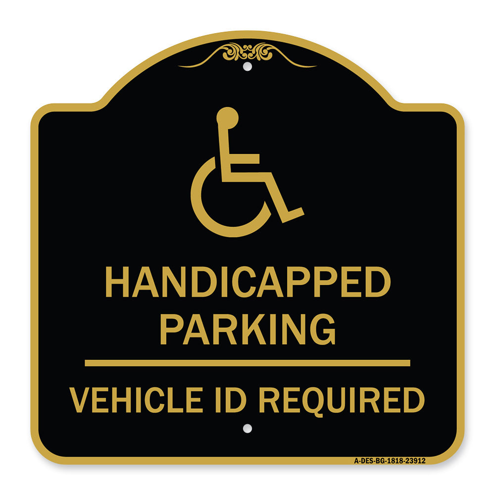 Handicapped Parking - Vehicle Id Required - (Handicapped Symbol)