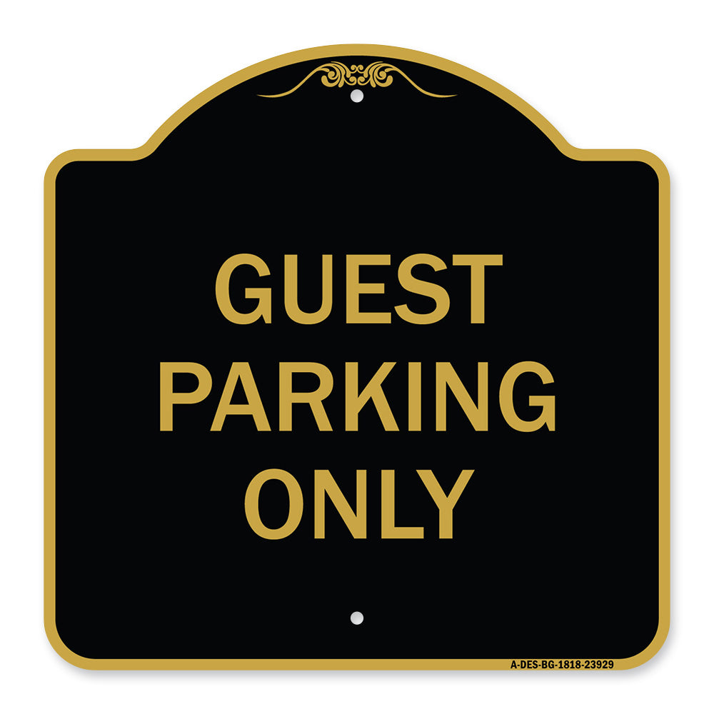 Guest Parking Only