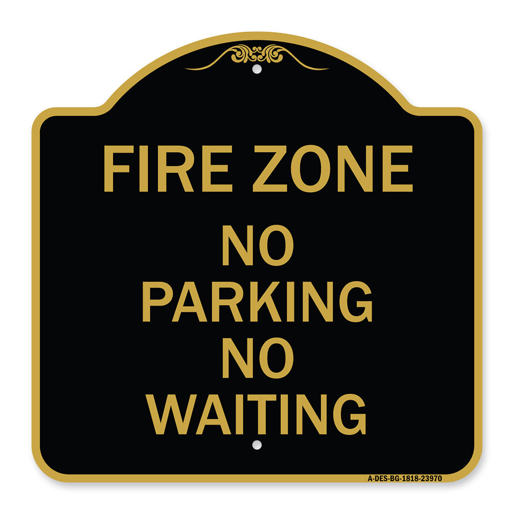 Fire Zone No Parking No Waiting