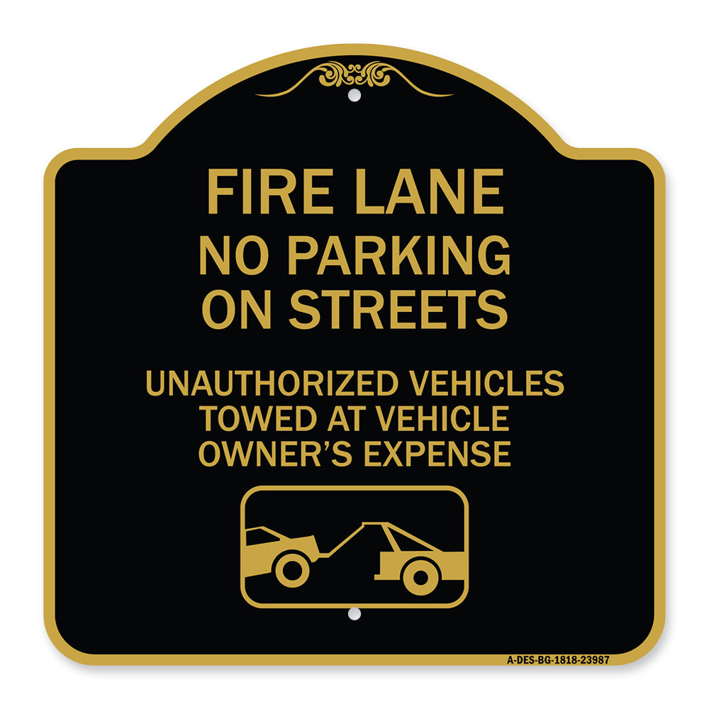Fire Lanes No Parking on Streets Unauthorized Vehicles Towed at Owner Expense with Graphic