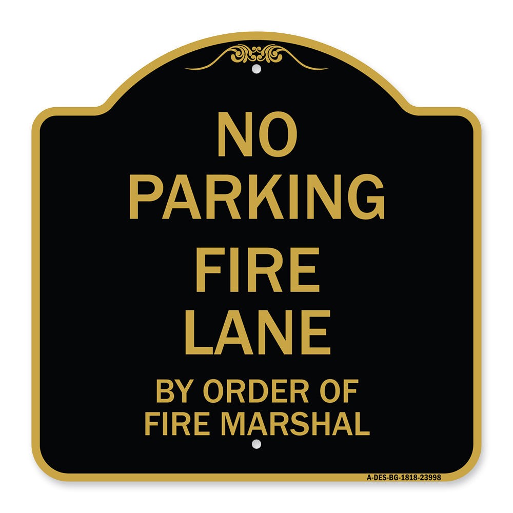 Fire Lane by Order of Fire Marshal