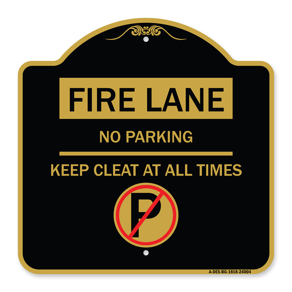 Fire Lane - No Parking Keep Clear at All Times (With No Parking Symbol)
