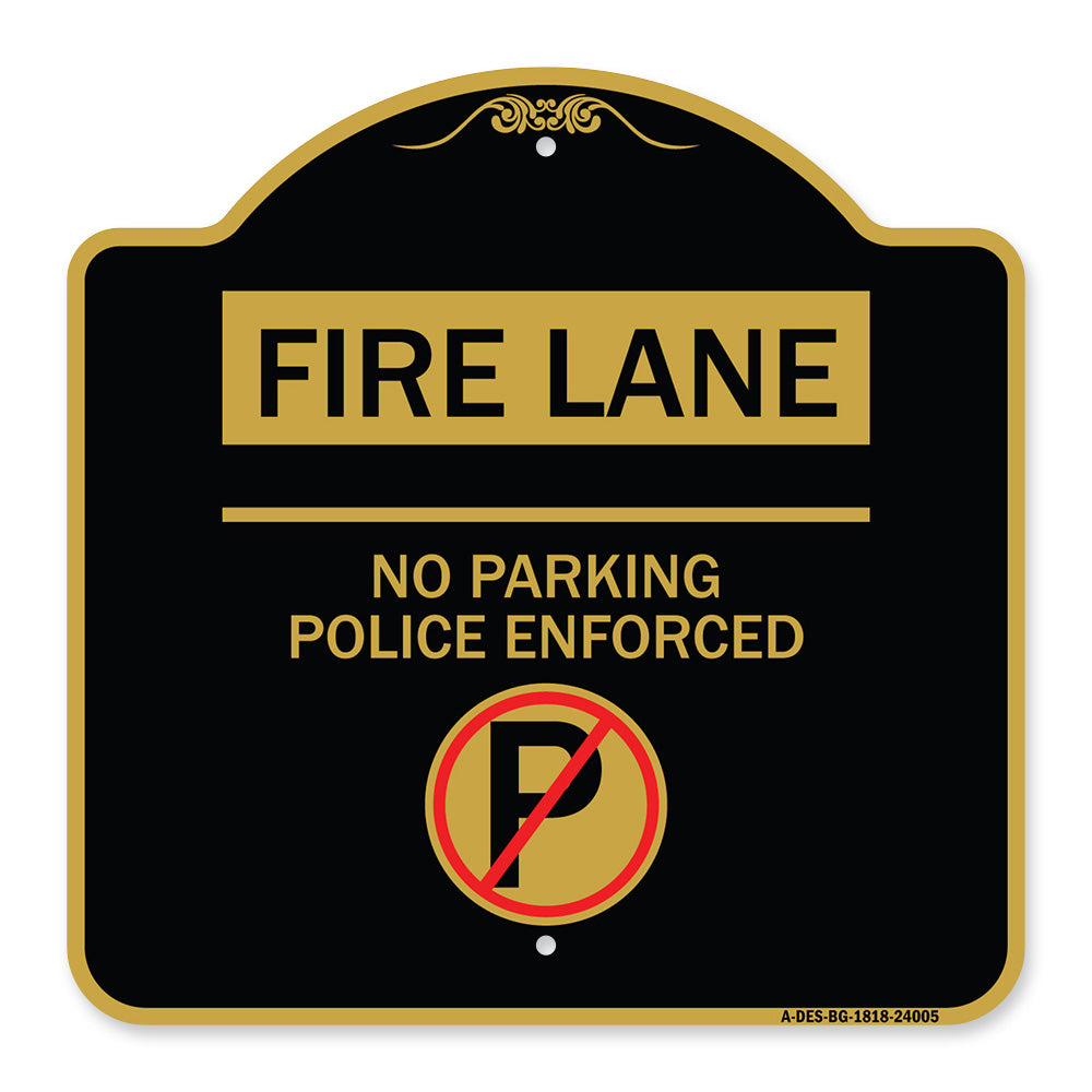 Fire Lane - No Parking Police Enforced (With No Parking Symbol)