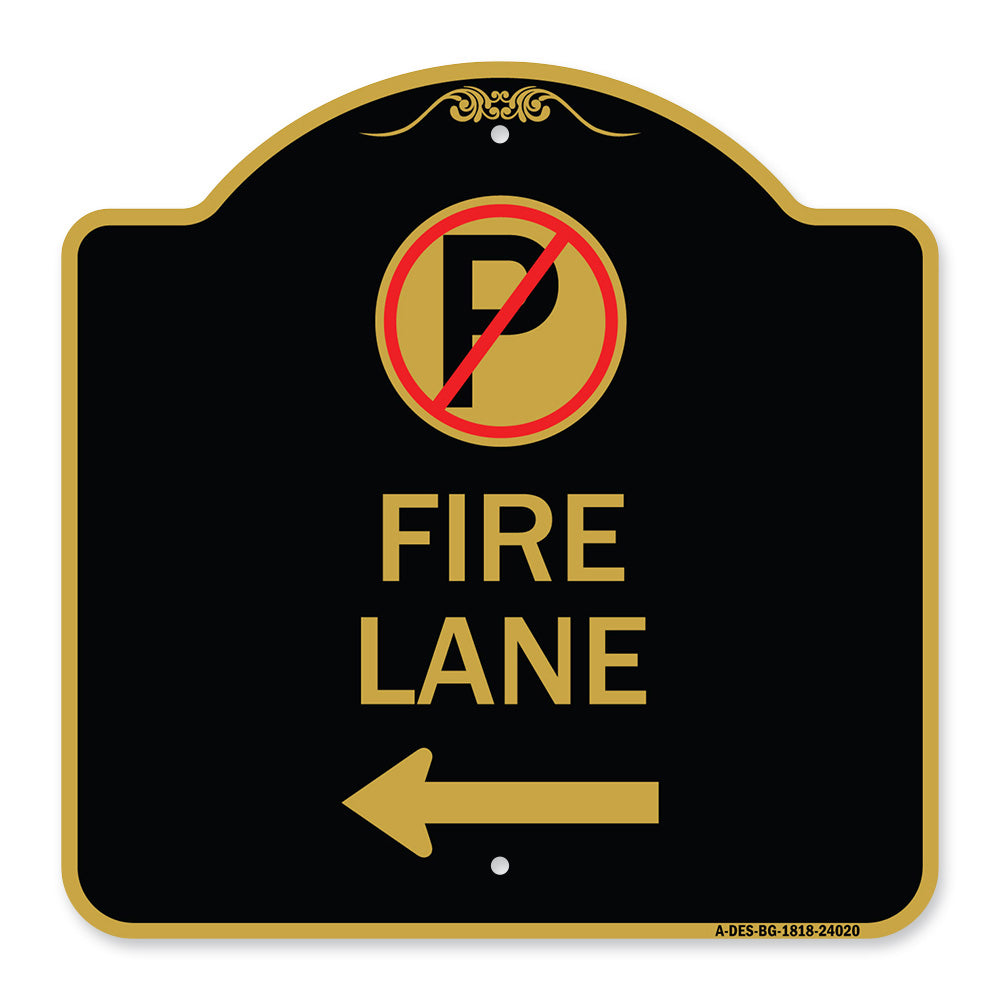 Fire Lane (No Parking Symbol and Left Arrow)