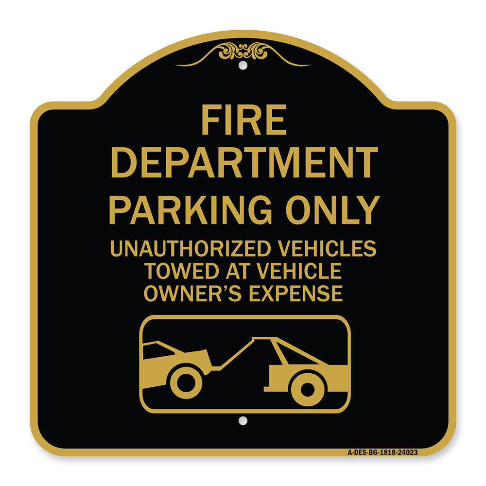 Fire Department Parking Only Unauthorized Vehicles Towed at Owner Expense with Graphic
