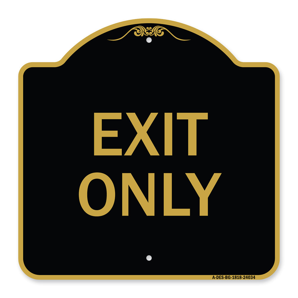 Exit Only