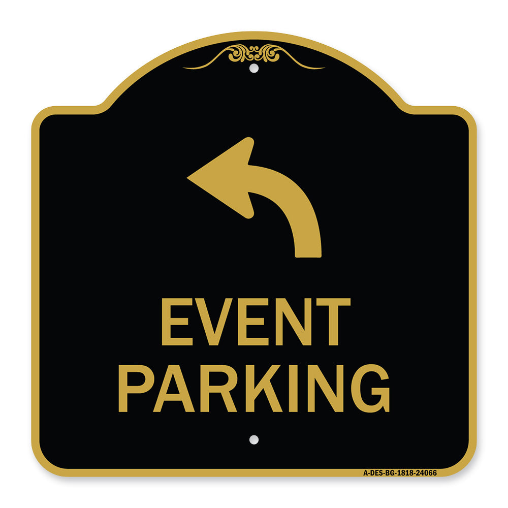 Event Parking Only (With Upper Left Arrow)