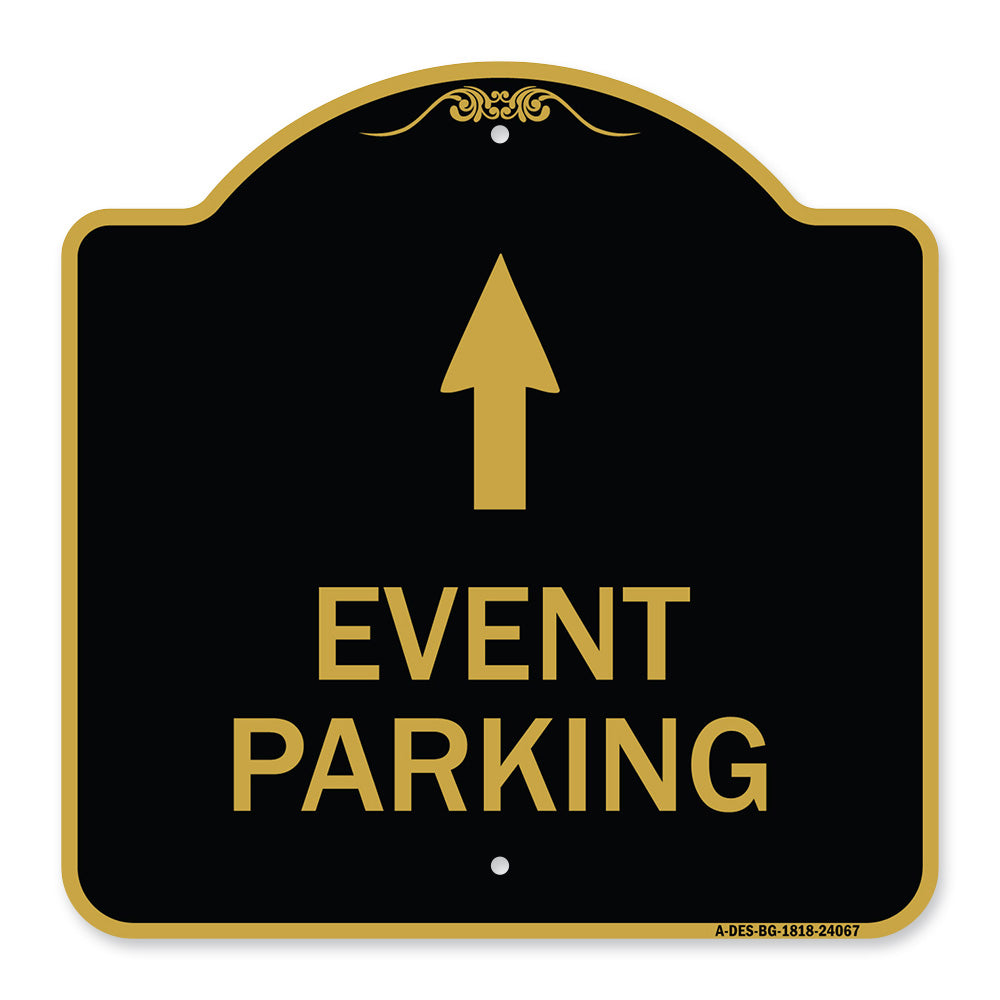 Event Parking Only (With Up Arrow)