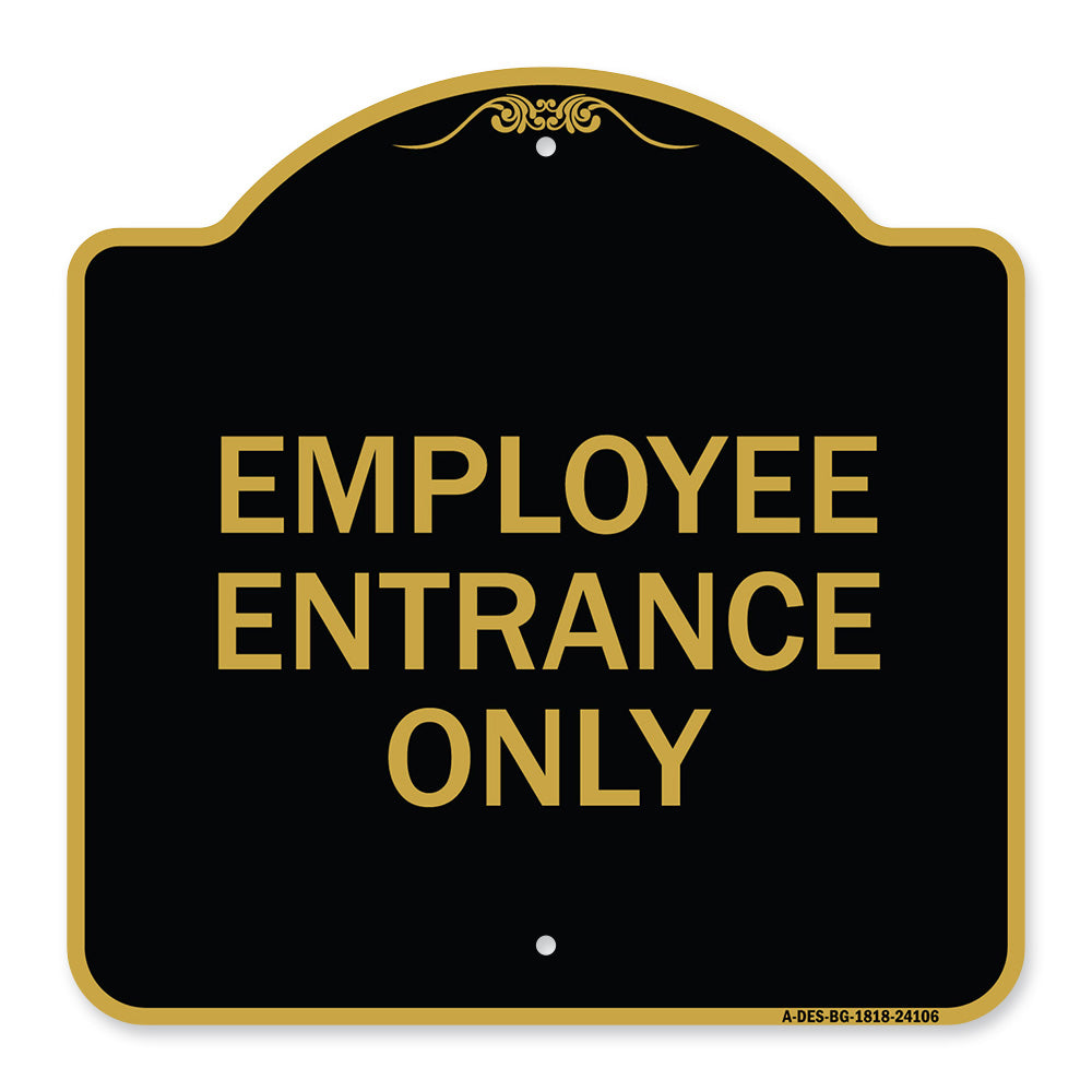 Employee Entrance Only