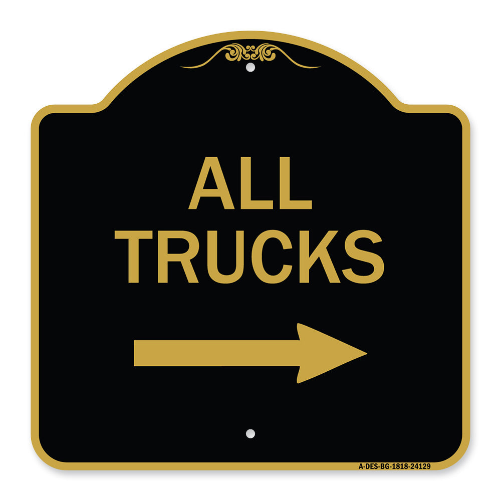 Driveway Sign All Trucks with Right Arrow