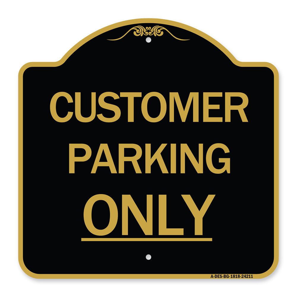Customer Parking Only
