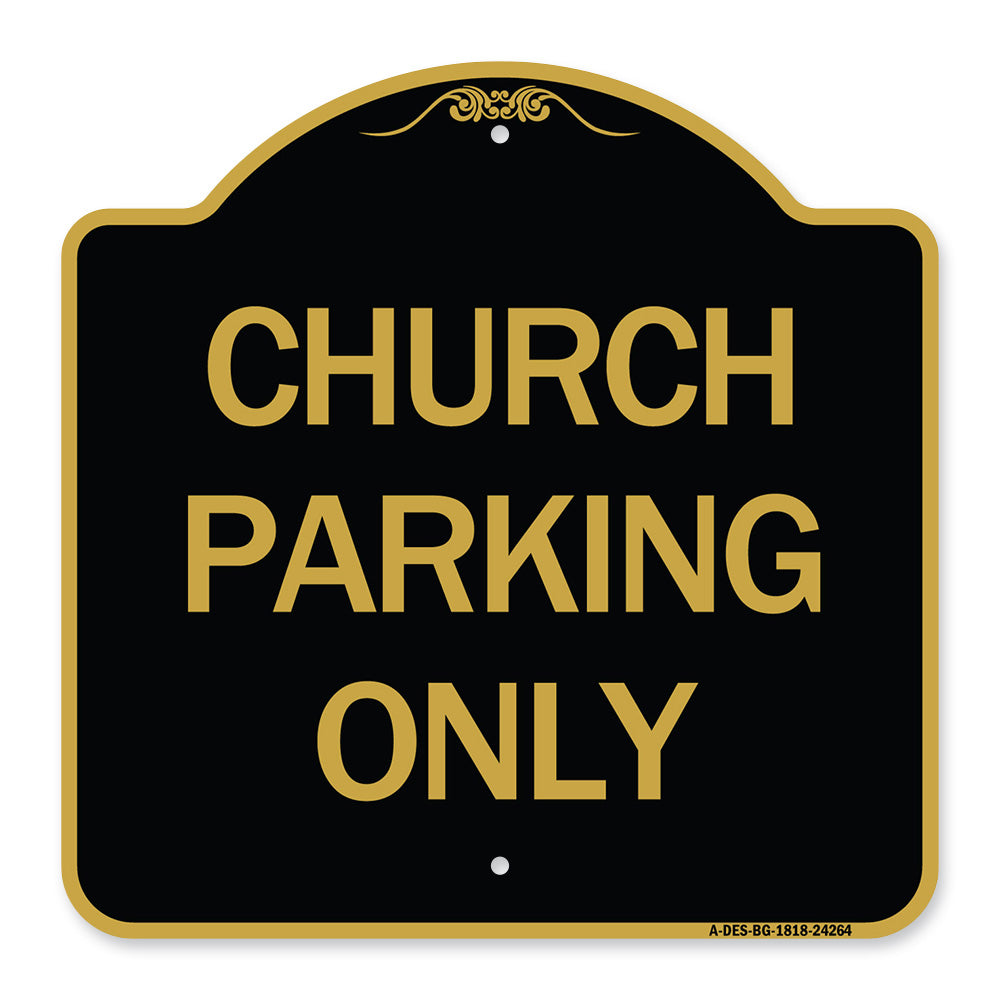 Church Parking Only