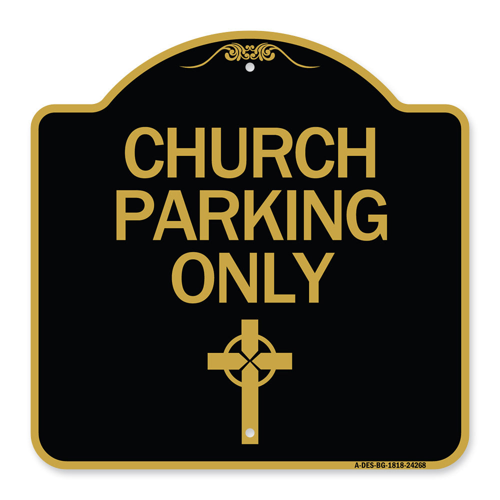 Church Parking Only (Cross Symbol)