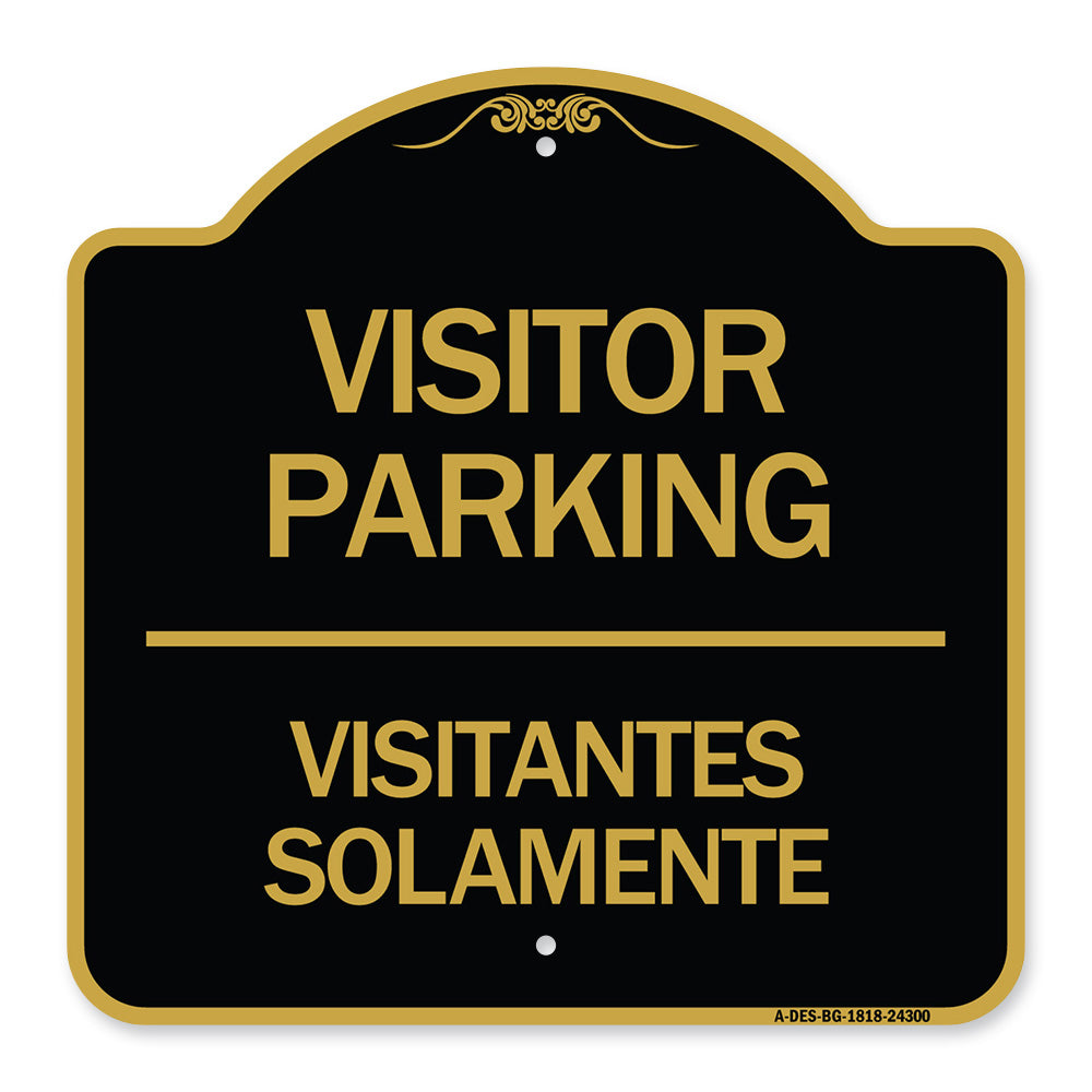 Bilingual Reserved Parking Sign Visitor Parking Visitantes Solamente