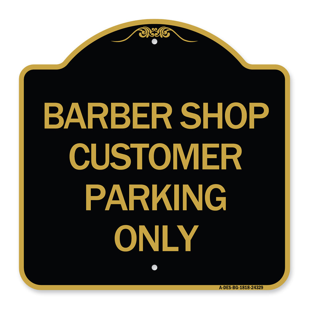 Barber Shop Customer Parking Only