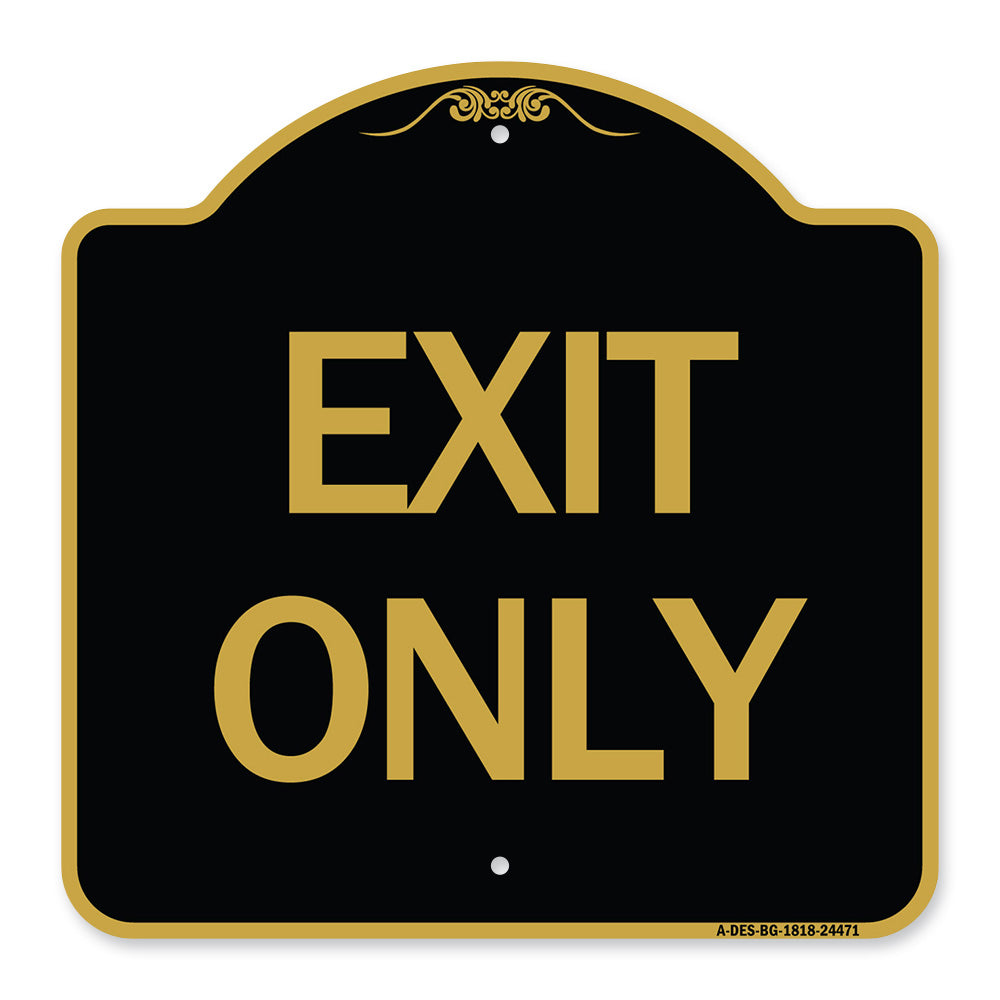 Exit Only
