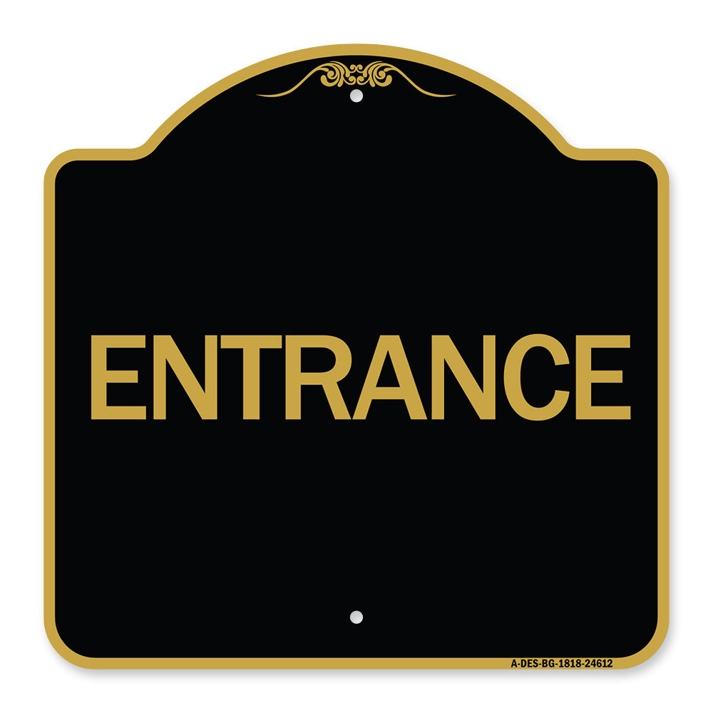 Traffic Entrance Sign Entrance