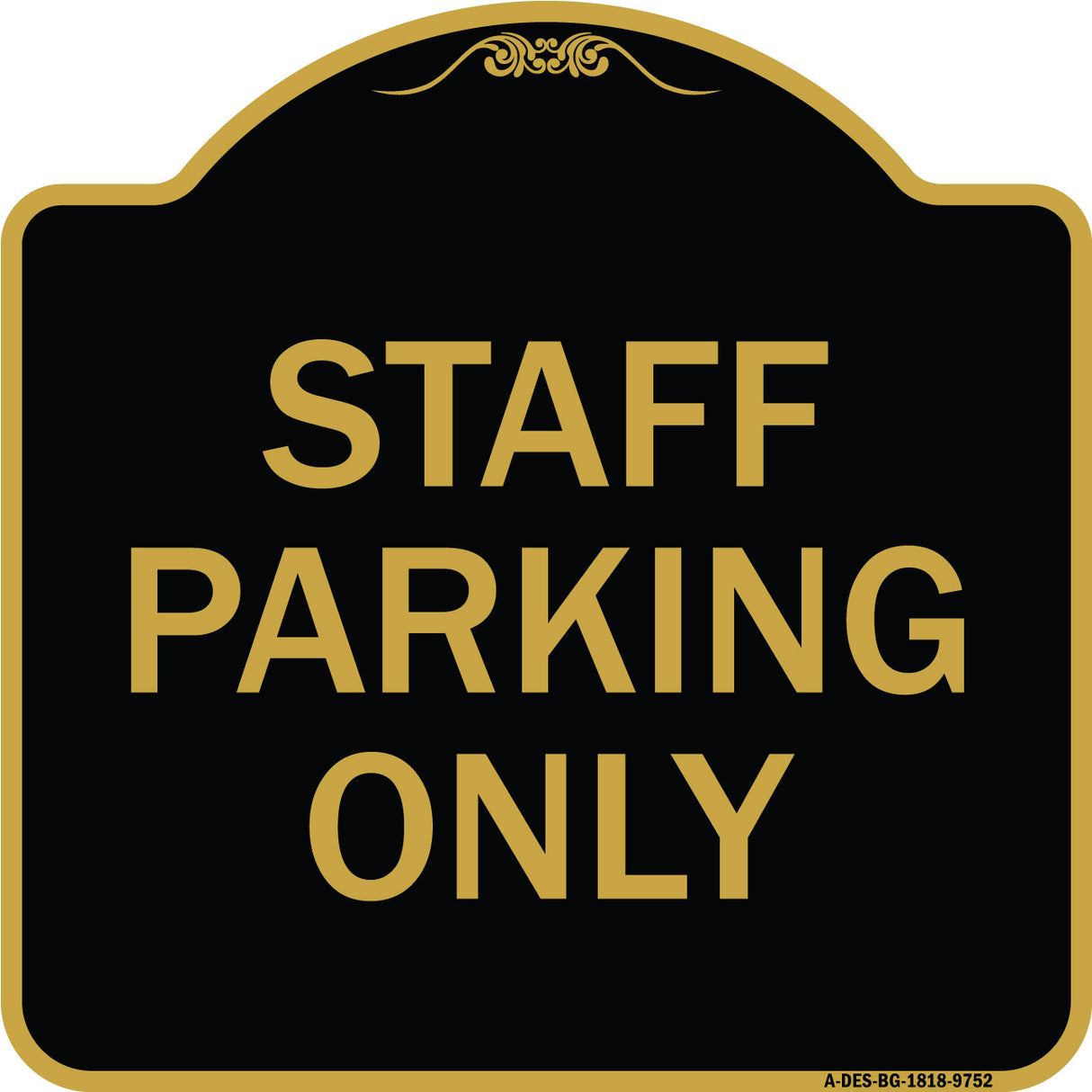 Staff Parking Only