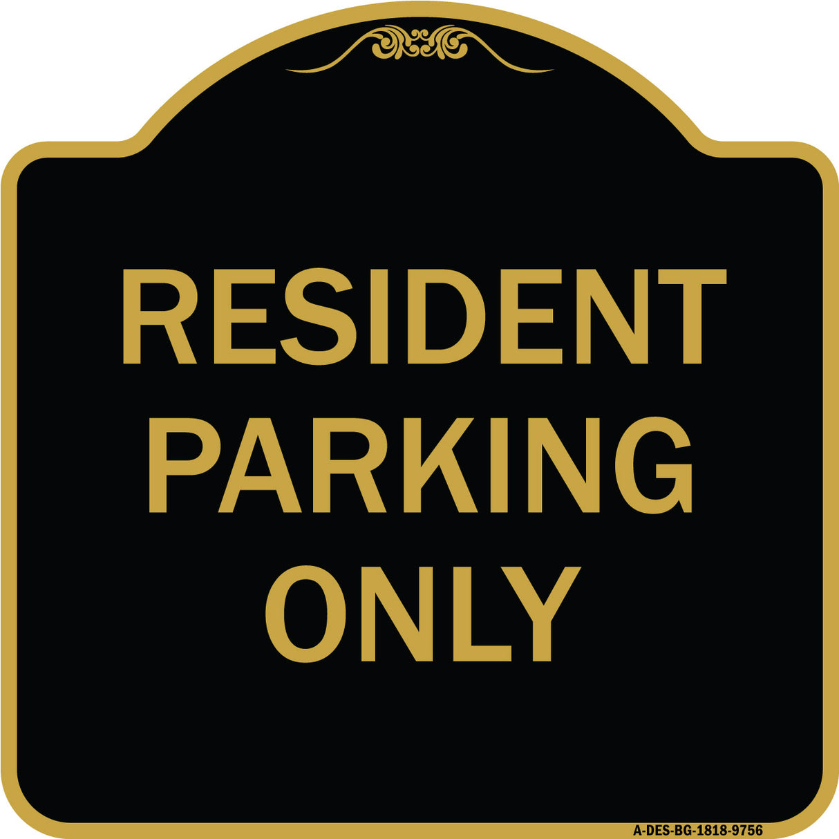 Resident Parking Only