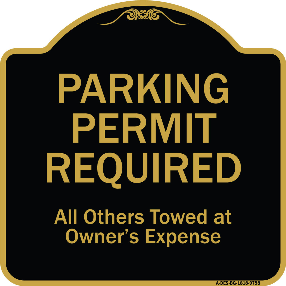 Parking Permit Required All Others Towed At Owner's Expense