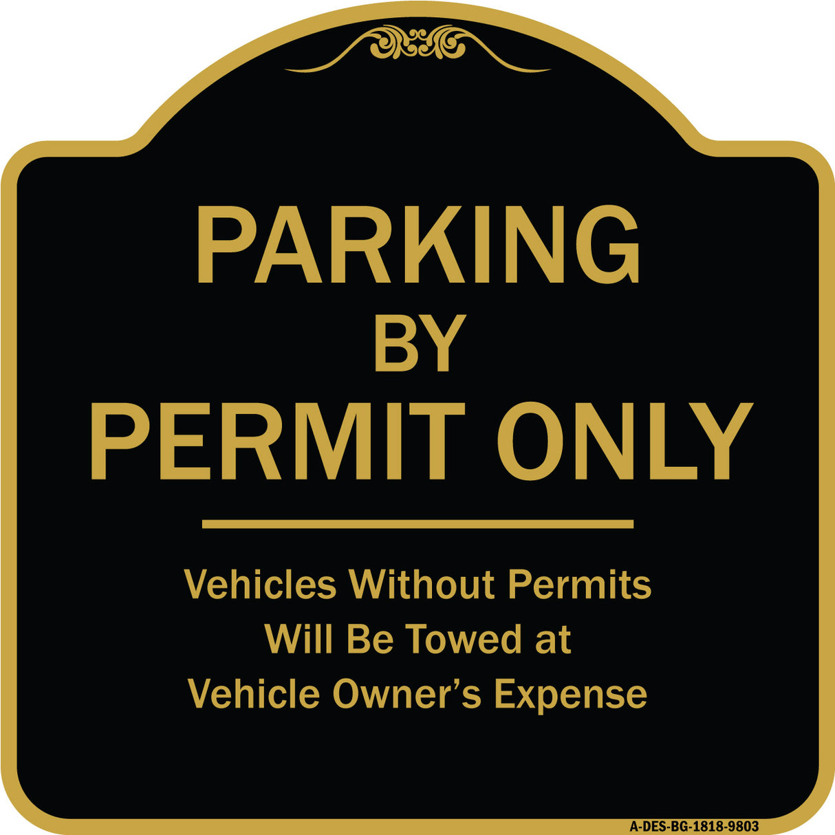 Parking By Permit Only Vehicles Without Permits Towed At Vehicle Owner's Expense