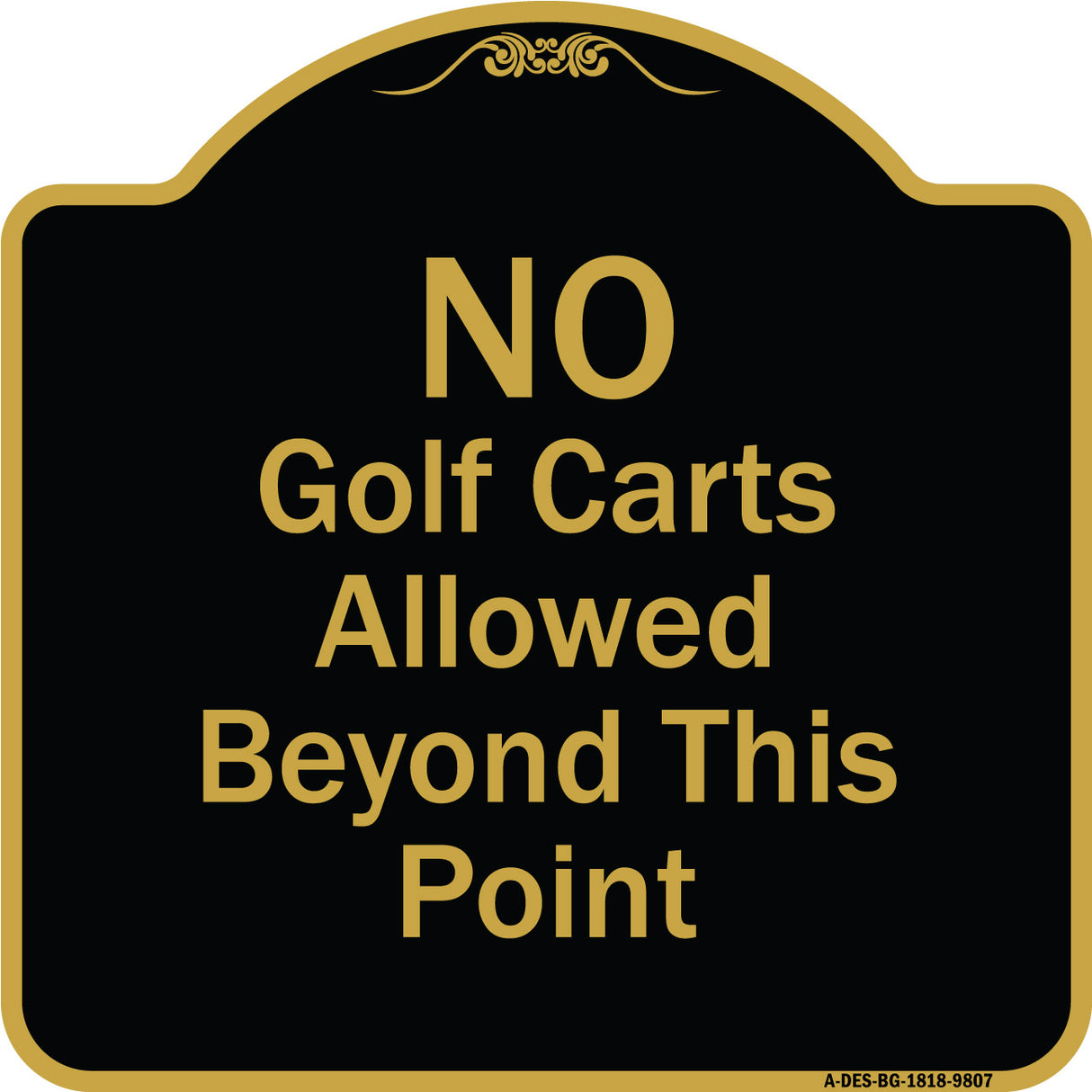 No Golf Carts Allowed