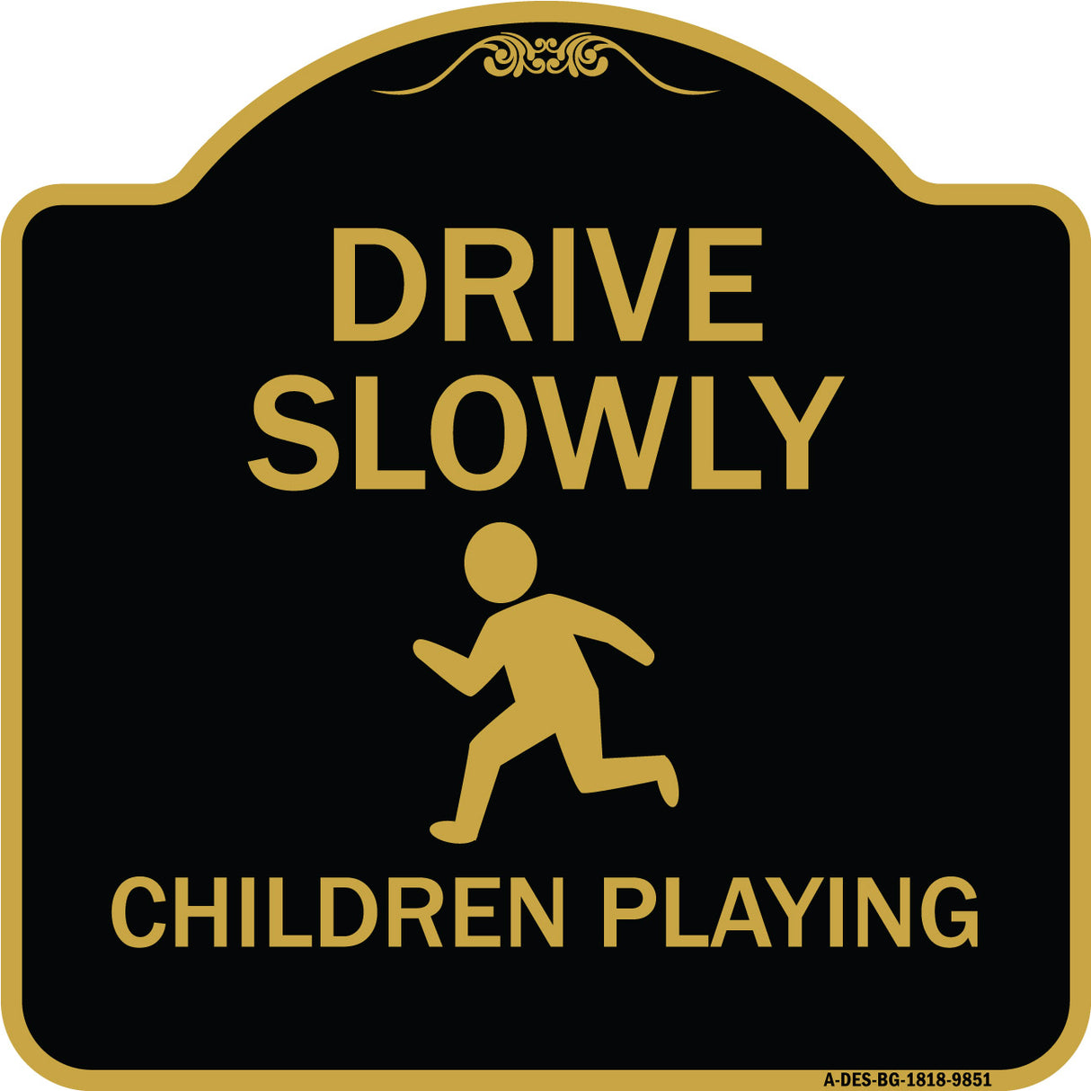 Drive Slowly Children Playing