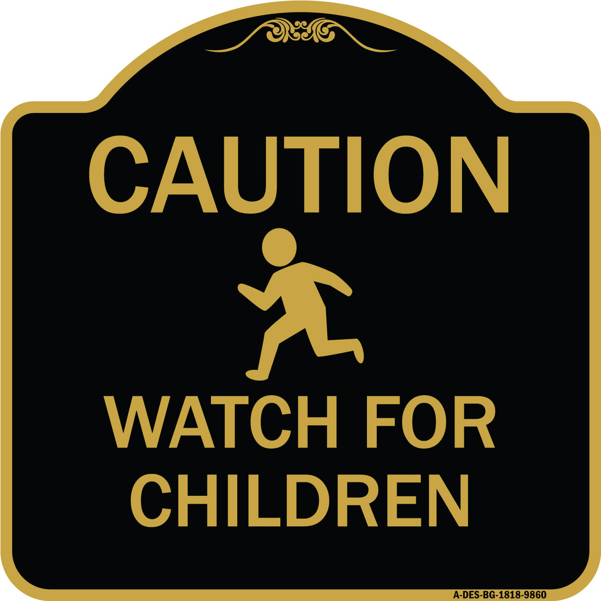 Caution Watch For Children