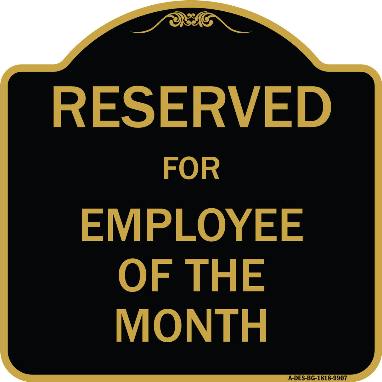 Reserved For Employee Of The Month