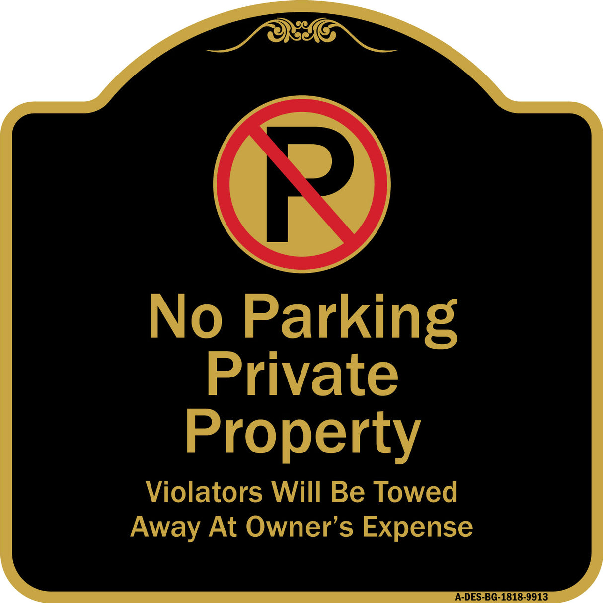 Private Property Violators Towed Away At Owner Expense With No Parking Symbol